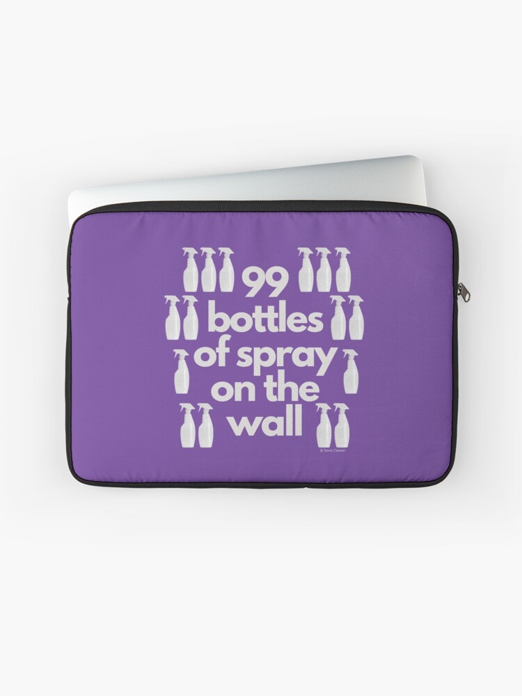 Thumbnail 1 of 2, Laptop Sleeve, 99 Bottles of Spray On The Wall Spray Bottle Fun designed and sold by SavvyCleaner.