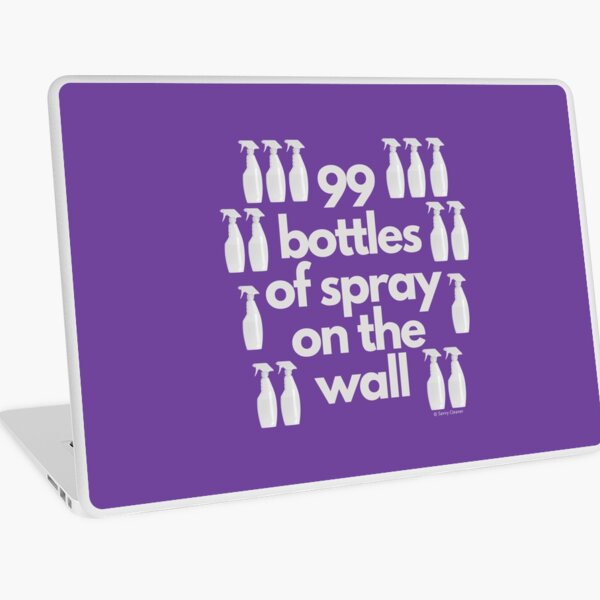 Item preview, 99 Bottles of Spray On The Wall Spray Bottle Fun designed and sold by SavvyCleaner.