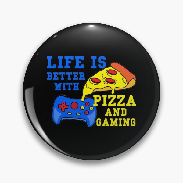 Item preview, Life Is Better With Pizza And Gaming designed and sold by SammieCain.