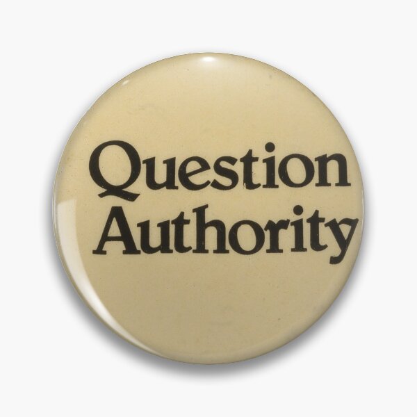 Question Authority Pin Pin