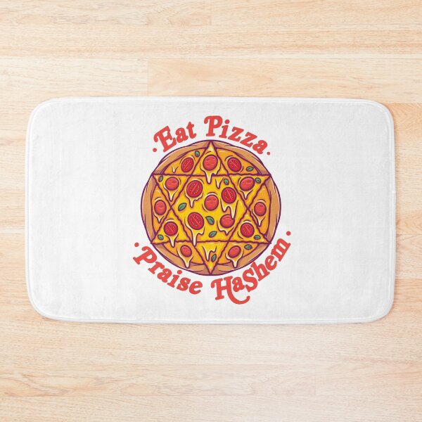 Item preview, Eat Pizza, Praise HaShem  designed and sold by FreshDecay.