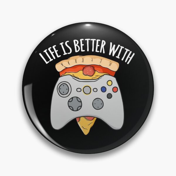 Item preview, Life Is Better With Pizza And Gaming  designed and sold by SammieCain.