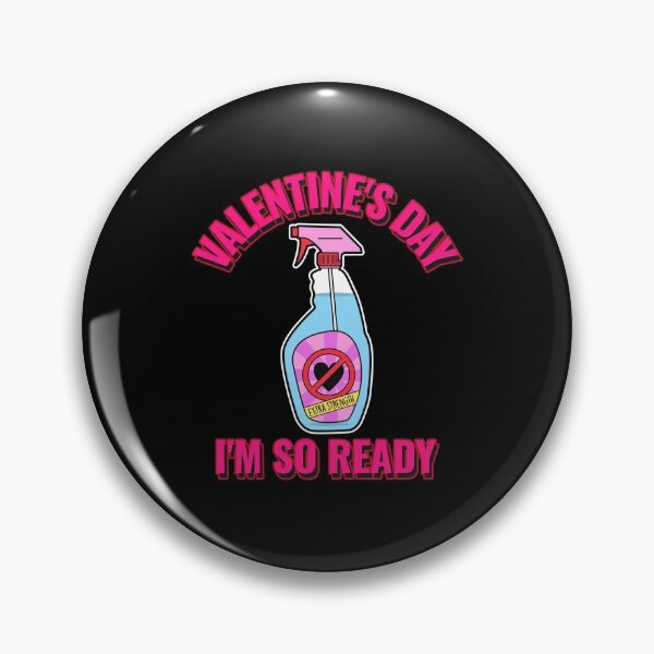 Item preview, Valentine's Day, I'm So Ready - Anti-Valentine's Day designed and sold by alancrapopod.