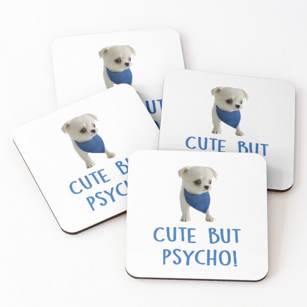 Item preview, Cute but Psycho Dog! designed and sold by laugh-out-loud.