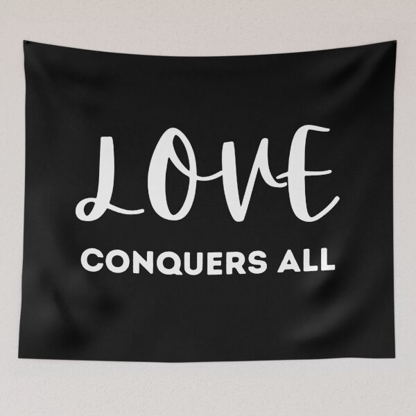 Item preview, Love Conquers All designed and sold by SpicyCherrys.