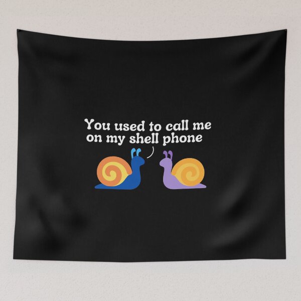 Item preview, You Used To Call Me On My Shell Phone Funny Pun Snails designed and sold by MixedBagMerch.
