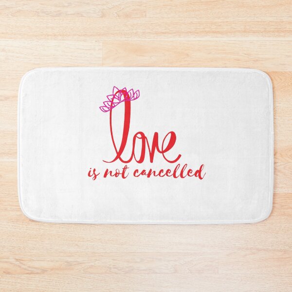 Item preview, love is not cancelled designed and sold by JocelynCrafts.