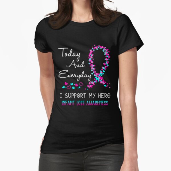 Item preview, Today and Everyday I Support My Hero Infant Loss Awareness designed and sold by ArangoaStore.