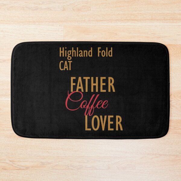 Item preview, Highland Fold CAT Father Coffee Lover. The perfect clothes and stickers for cat and coffee lovers designed and sold by amrmab.