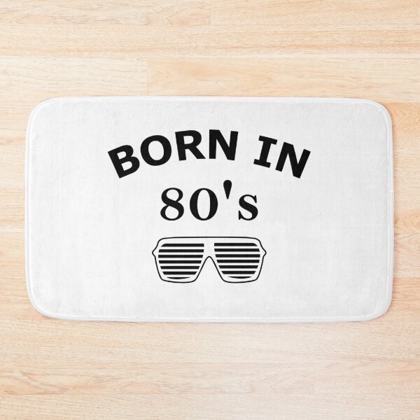 Item preview, Born in 80's, Made in 80's designed and sold by B3N-arts.