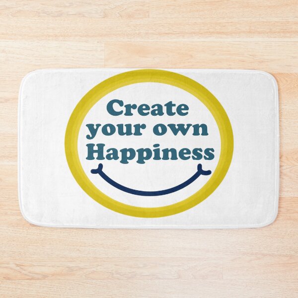 Item preview, Create your own happiness designed and sold by Pasan-hpmm.
