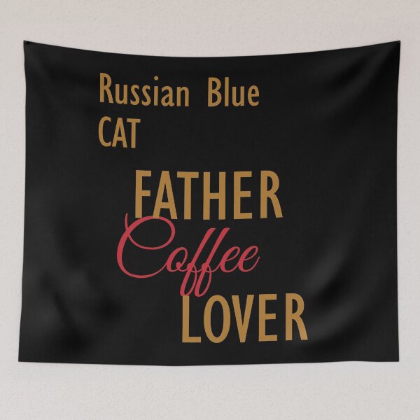Item preview, Russian Blue CAT Father Coffee Lover. The perfect clothes and stickers for cat and coffee lovers designed and sold by amrmab.