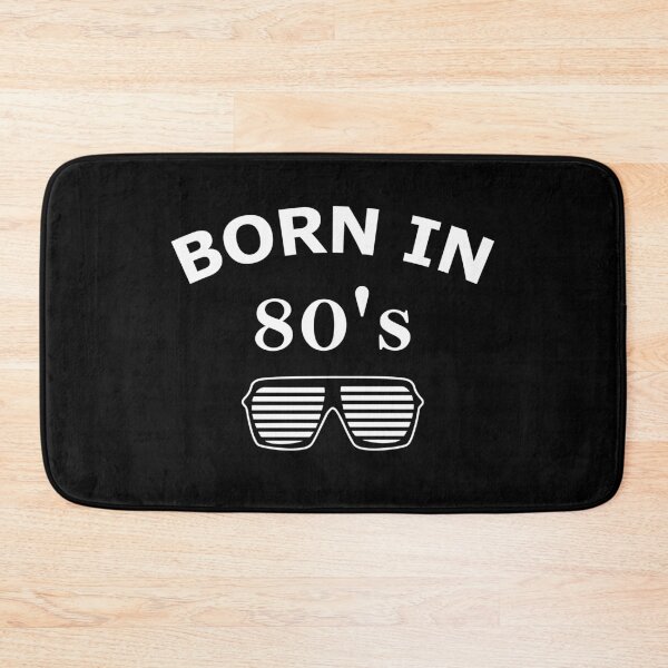 Item preview, Born in 80's, Made in 80's designed and sold by B3N-arts.