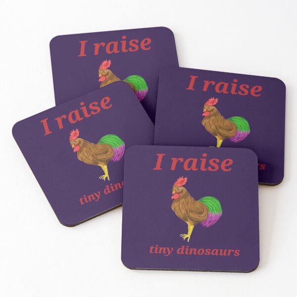 Item preview, I raise tiny dinosaurs chicken rooster designed and sold by KatyChristoff.