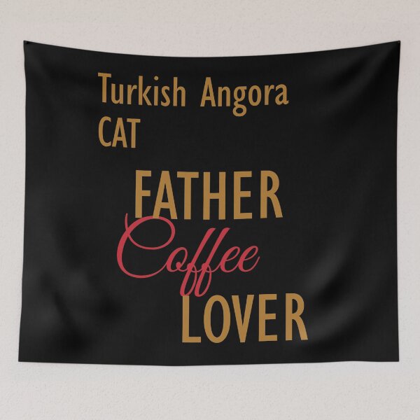 Item preview, Turkish Angora CAT Father Coffee Lover. The perfect clothes and stickers for cat and coffee lovers designed and sold by amrmab.