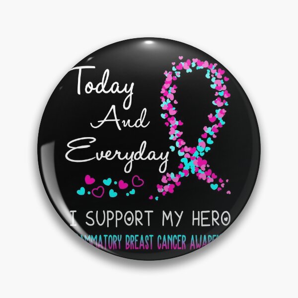 Item preview, Today and Everyday I Support My Hero Inflammatory Breast Cancer Awareness designed and sold by ArangoaStore.