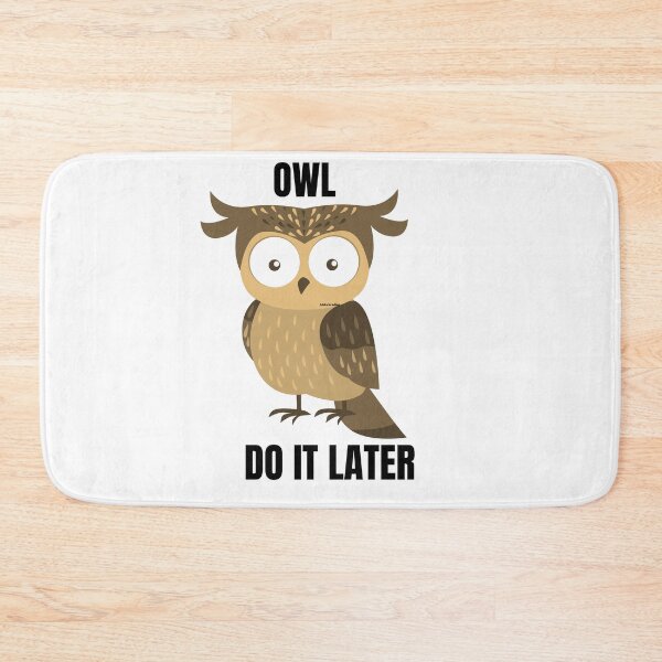 Item preview, Owl Do It Later designed and sold by morrismorgan.