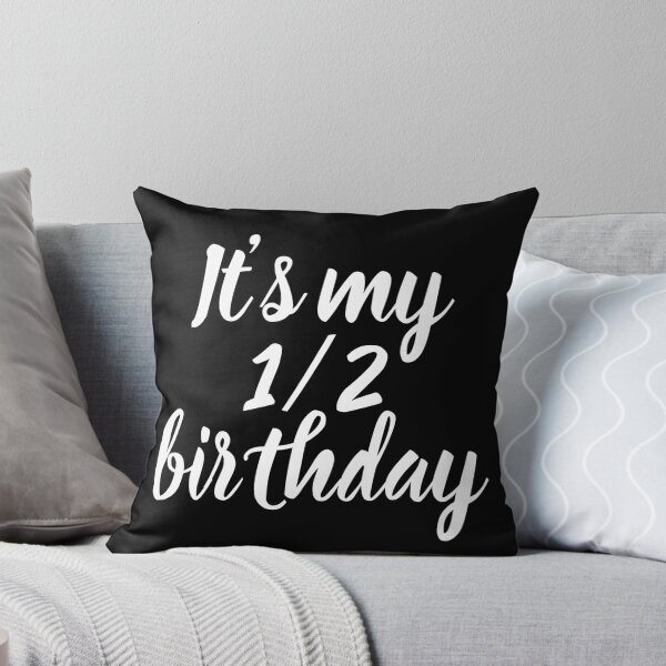 Item preview, Its my 1/2 birthday  designed and sold by Happy  Holiday.