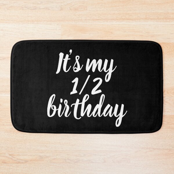 Item preview, Its my 1/2 birthday  designed and sold by Happy  Holiday.