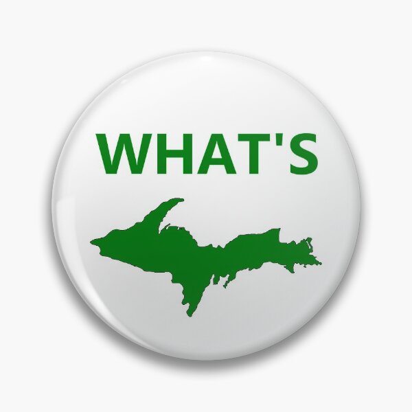 Item preview, Upper Peninsula Michigan What's Up designed and sold by Jayrobs.