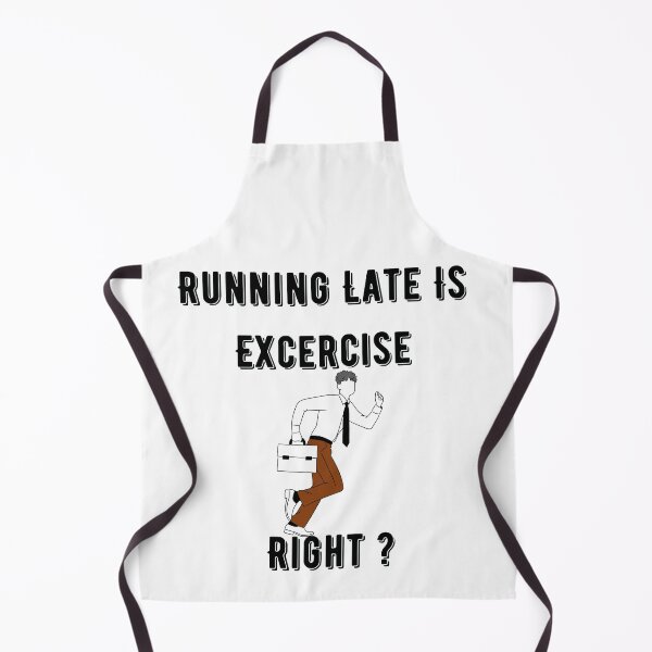 Item preview, Running Late Is Exercise Right ? Funny designed and sold by Xrizen Designs.
