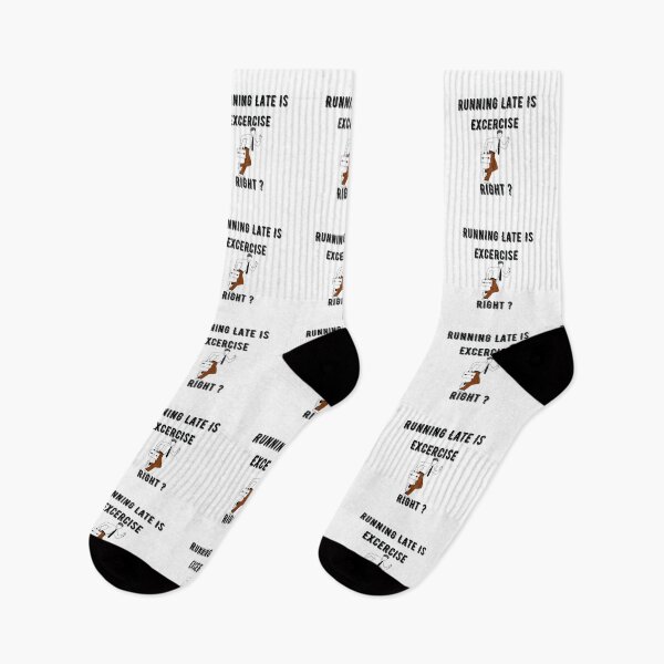 Item preview, Running Late Is Exercise Right ? Funny  designed and sold by Xrizen  Designs.