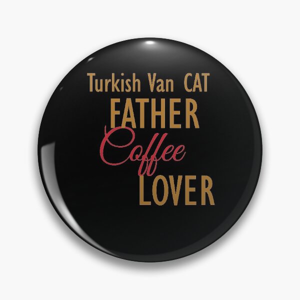 Item preview, Turkish Van CAT Father Coffee Lover. The perfect clothes and stickers for cat and coffee lovers designed and sold by amrmab.