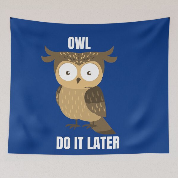 Item preview, Owl Do It Later designed and sold by morrismorgan.