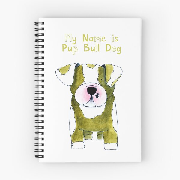 Item preview, My Name is Pup Bull Dog - Bull Dog - Dog - Hond designed and sold by SterreStudio.