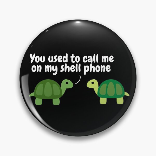 Item preview, You Used To Call Me On My Shell Phone Funny Pun Turtles designed and sold by MixedBagMerch.