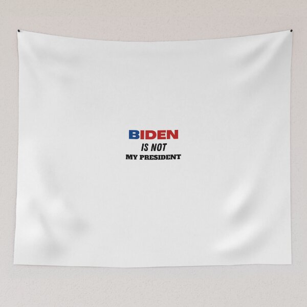 Item preview, Biden is not my president designed and sold by Yasdey Rojas.