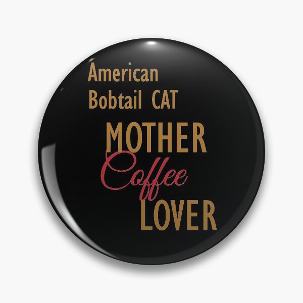 Item preview, American Bobtail  CAT Mother Coffee Lover. The perfect clothes and stickers for cat and coffee lovers designed and sold by amrmab.