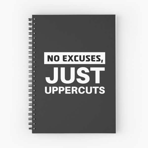 Item preview, No excuses, just uppercuts designed and sold by ReichBourne.