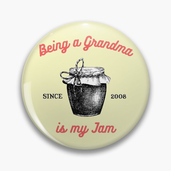 Item preview, Being a Grandma Is My Jam - Since 2008 designed and sold by piastrelli.