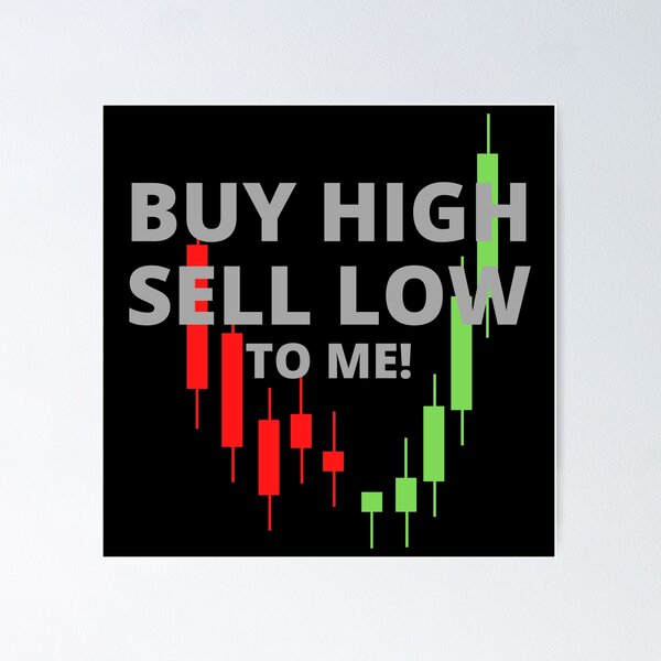 Item preview, Buy High, Sell Low - Bitcoin designed and sold by Scubaloppy.