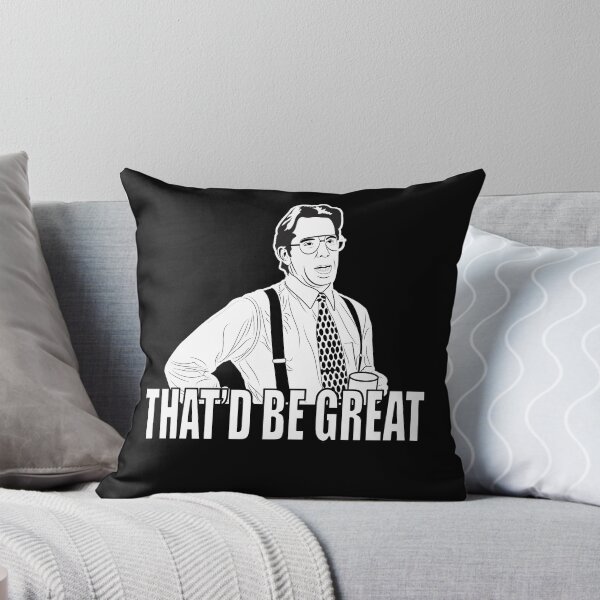 Item preview, That'd Be Great designed and sold by everything-shop.