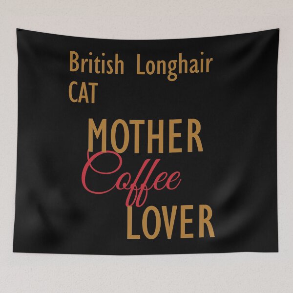 Item preview, British Longhair CAT Mother Coffee Lover. The perfect clothes and stickers for cat and coffee lovers designed and sold by amrmab.
