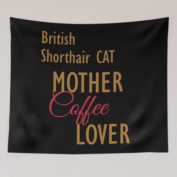 Item preview, British Shorthair CAT Mother Coffee Lover. The perfect clothes and stickers for cat and coffee lovers designed and sold by amrmab.
