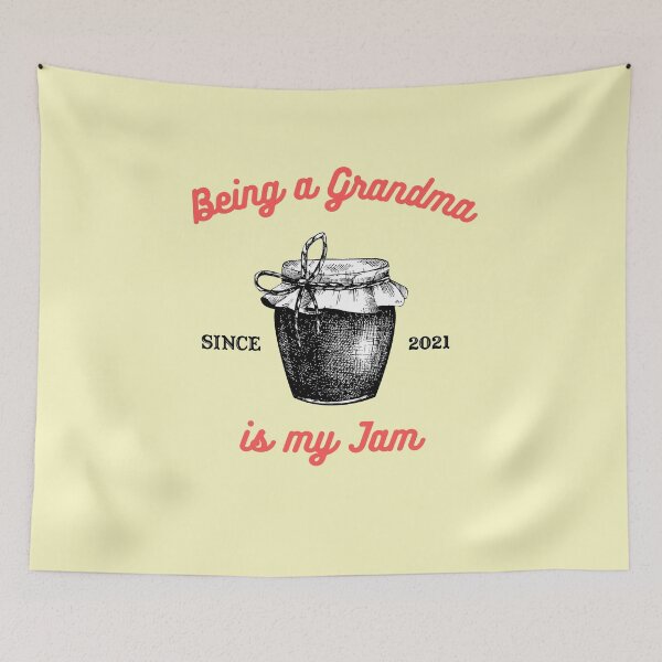Item preview, Being a Grandma Is My Jam - Since 2021 designed and sold by piastrelli.