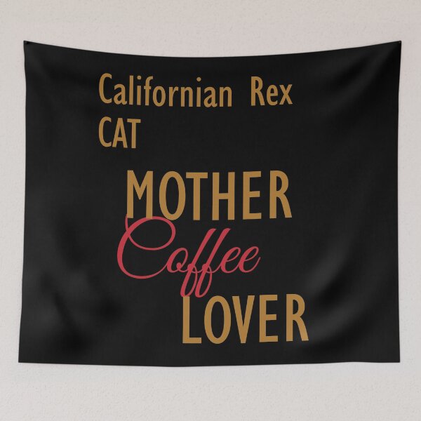 Item preview, Californian Rex CAT Mother Coffee Lover. The perfect clothes and stickers for cat and coffee lovers designed and sold by amrmab.