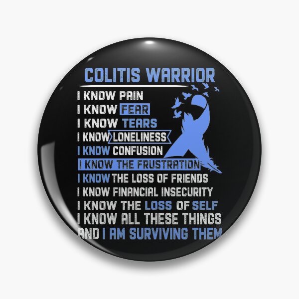 Item preview, I Am Colitis Warrior, I Know All These Things and I Am Surviving Them designed and sold by DianabellShop.