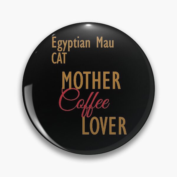 Item preview, Egyptian Mau CAT Mother Coffee Lover. The perfect clothes and stickers for cat and coffee lovers designed and sold by amrmab.