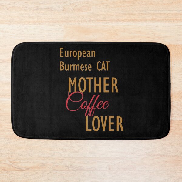 Item preview, European Burmese CAT Mother Coffee Lover. The perfect clothes and stickers for cat and coffee lovers designed and sold by amrmab.