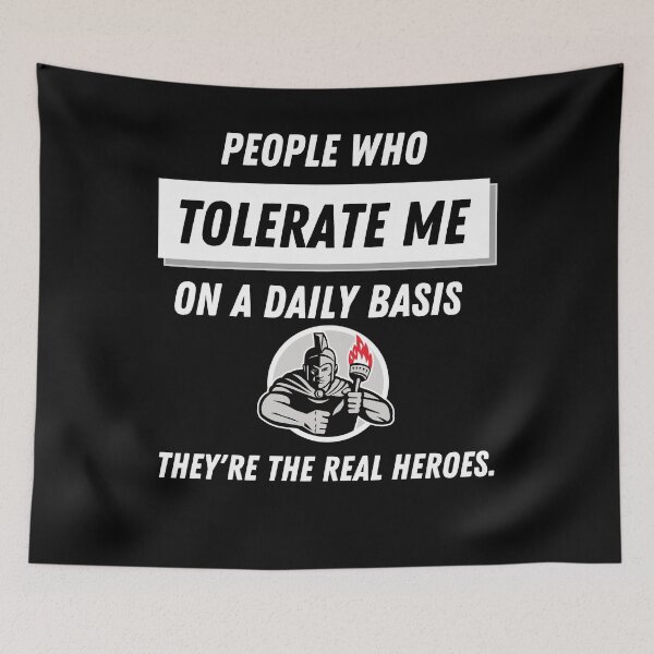 Item preview, People Who Tolerate Me On A Daily Heroes Funny designed and sold by healthybrains.