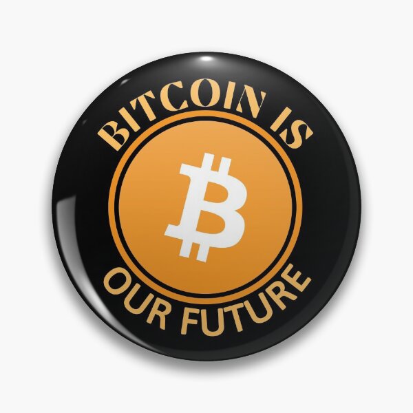 Item preview, Bitcoin is our future designed and sold by Scubaloppy.