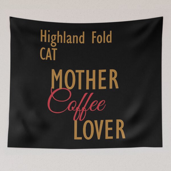 Item preview, Highland Fold CAT Mother Coffee Lover. The perfect clothes and stickers for cat and coffee lovers designed and sold by amrmab.