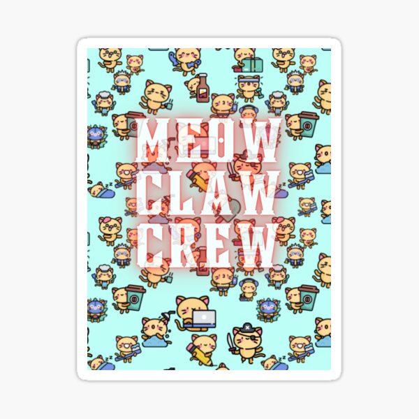 Meow Claw Crew Sticker