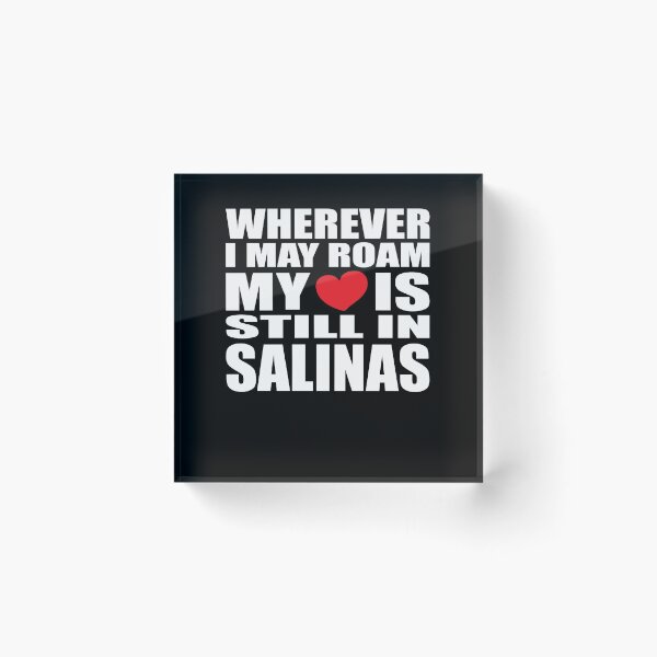 Artikelvorschau, Mein Zuhause und mein Herz sind in Salinas entworfen und verkauft von RoguePixel.