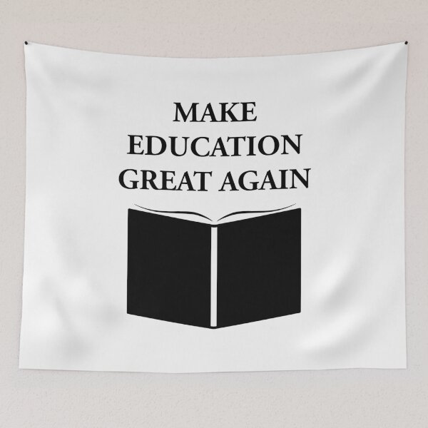 Item preview, Make Education Great Again designed and sold by hockeng.