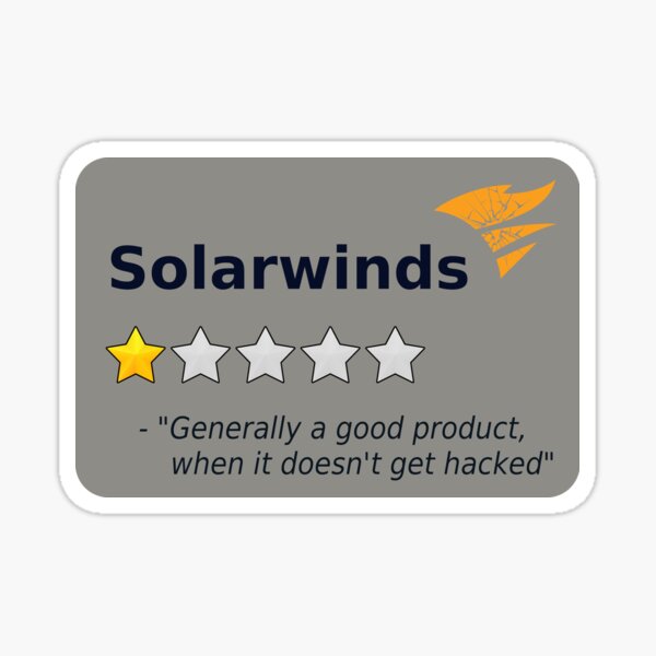 Item preview, Solarwinds 1 Star Review designed and sold by HappySchnapper.